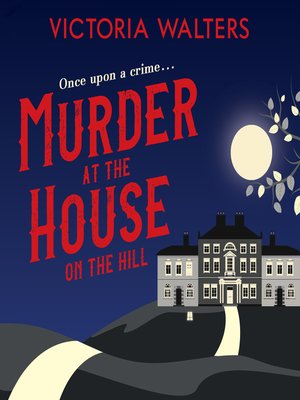 cover image of Murder at the House on the Hill